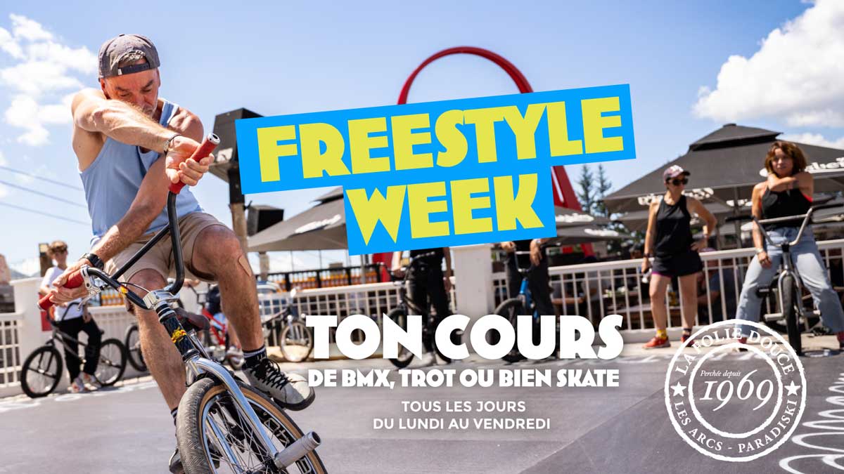 Réserve ta semaine cours Freestyle à La Folie Douce