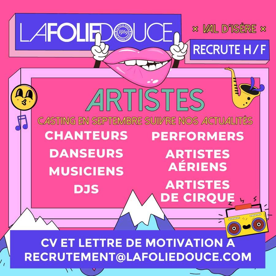 Recrutement folie Douce postes artistes